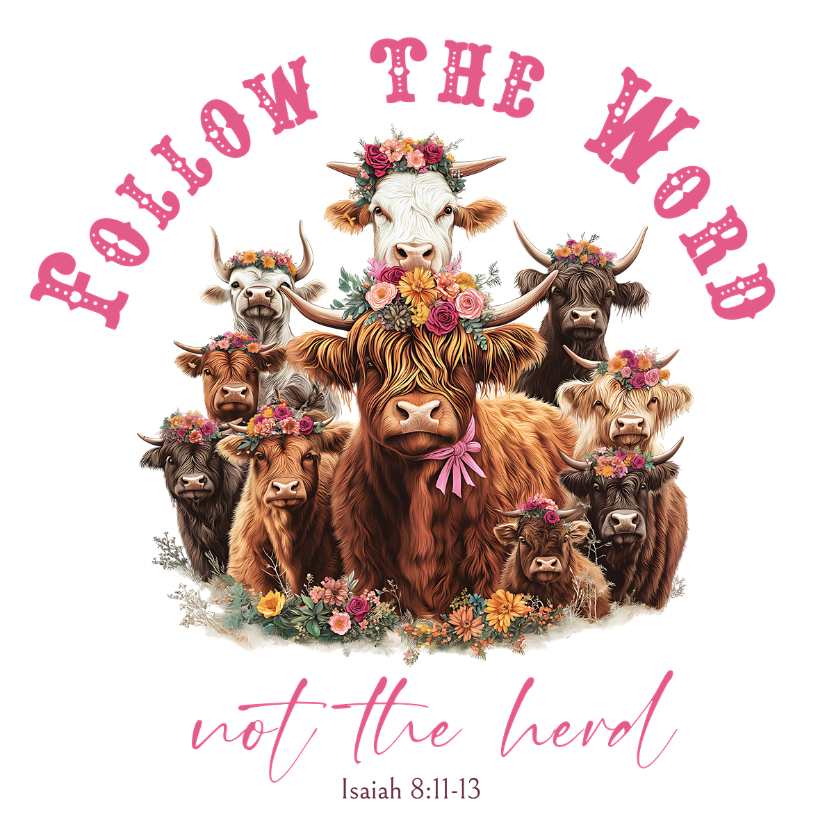 Women's "Follow the Word Not the Herd"