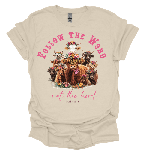Women's "Follow the Word Not the Herd"