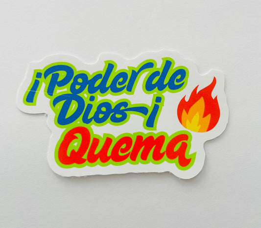 !Poder de Dios! Quema! Pegatina/ Sticker