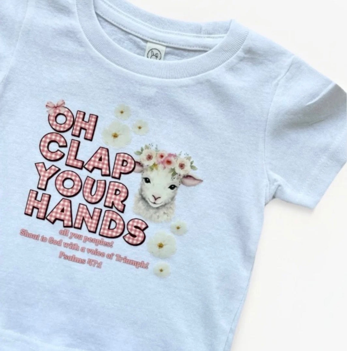 Oh Clap Your Hands Toddlers Shirt