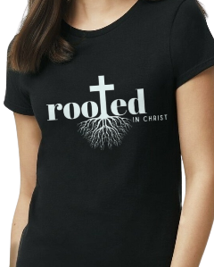 Women's Rooted in Christ T-Shirt Black Colossians 2:7